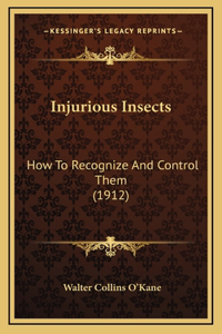 Injurious Insects