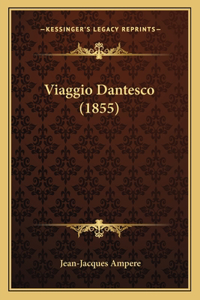 Viaggio Dantesco (1855)