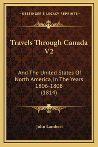 Travels Through Canada V2