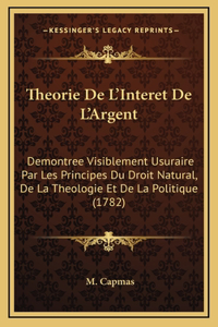 Theorie De L'Interet De L'Argent