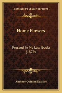 Home Flowers