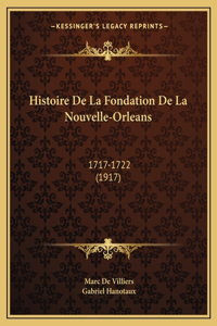 Histoire De La Fondation De La Nouvelle-Orleans