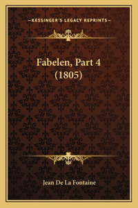 Fabelen, Part 4 (1805)