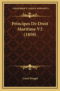 Principes De Droit Maritime V2 (1858)