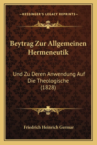 Beytrag Zur Allgemeinen Hermeneutik