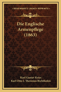 Die Englische Armenpflege (1863)