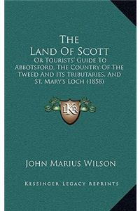 The Land Of Scott
