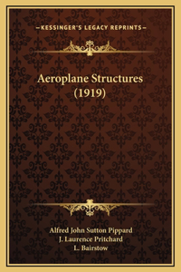 Aeroplane Structures (1919)