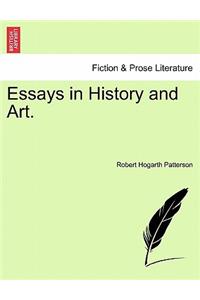 Essays in History and Art.