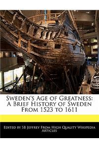 Sweden's Age of Greatness