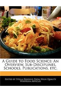 A Guide to Food Science