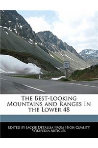 The Best-Looking Mountains and Ranges in the Lower 48