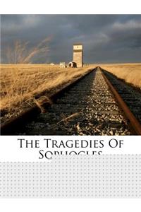 The Tragedies of Sophocles