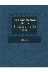 La Consolation de La Philosophie de Beoce...