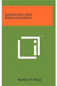 Astrology and Reincarnation