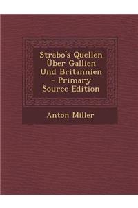 Strabo's Quellen Uber Gallien Und Britannien