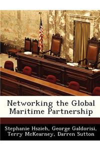 Networking the Global Maritime Partnership