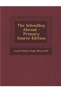 The Schoolboy Abroad