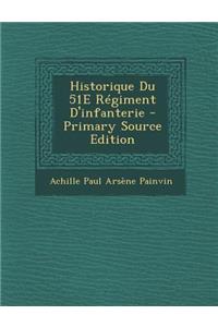 Historique Du 51e Regiment D'Infanterie