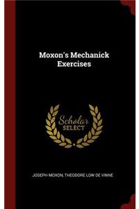 Moxon's Mechanick Exercises