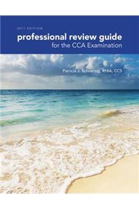 Professional Review Guide for the Cca Examination, 2017 Edition