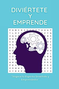 Diviértete y Emprende