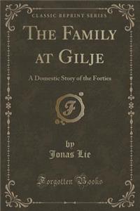 The Family at Gilje