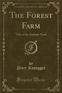 The Forest Farm