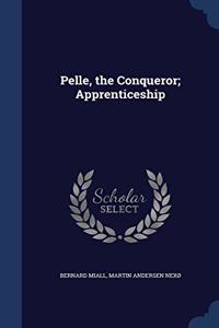 PELLE, THE CONQUEROR; APPRENTICESHIP