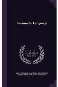 Lessons in Language