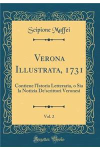 Verona Illustrata, 1731, Vol. 2