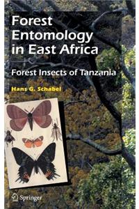 Forest Entomology in East Africa