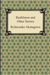 Rashomon and Other Stories