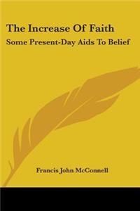 The Increase Of Faith