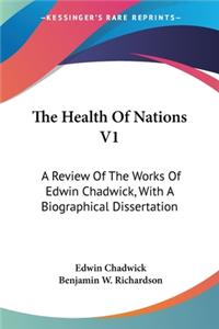 The Health Of Nations V1