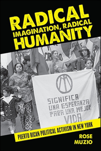 Radical Imagination, Radical Humanity