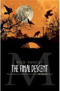 The Final Descent