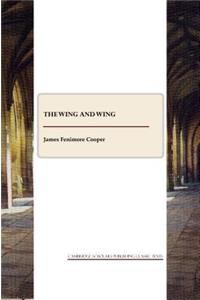 The Wing-and-Wing