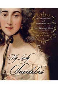 My Lady Scandalous