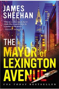 The Mayor of Lexington Avenue