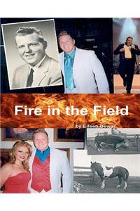 Fire in the Field