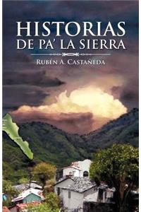 Historias de Pa' La Sierra