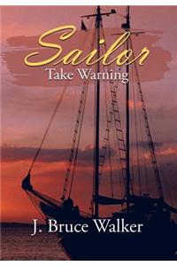 Sailor Take Warning