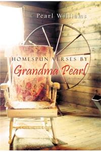 Homespun Verses by Grandma Pearl
