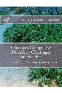 Obsessive Compulsive Disorders