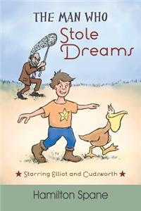 Man Who Stole Dreams