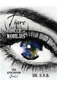 Tiare and the Circle of Worlds