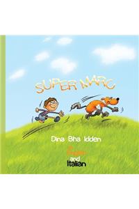 Super Marc in English and Italian