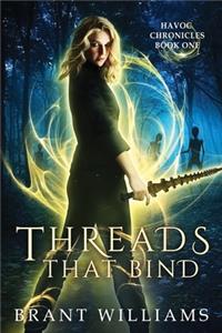 Threads That Bind
