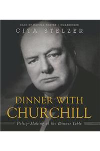 Dinner with Churchill